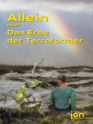 cover image of Allein oder Das Erbe der Terraformer